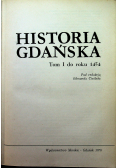 Historia Gdańska Tom I do roku 1454