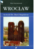 Wrocław Kościół św Marii Magdaleny