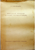 Specjalny wykład algebry elementarnej
