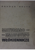 Materiałoznawstwo włókiennicze