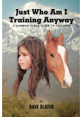 Just Who Am I Training Anyway