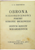 Obrona niedorzeczności pokory romansu brukowego i innych rzeczy wzgardzonych, 1927 r.