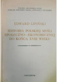 Historia Polskiej Myśli Społeczno  - Ekonomicznej Do Końca XVIII Wieku