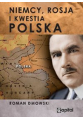 Niemcy Rosja i kwestia Polska