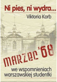 Ni pies ni wydra Marzec 68 Korb