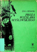 Proza Wiesława Myśliwskiego