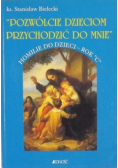 Pozwólcie dzieciom przychodzić do mnie