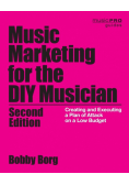 Music Marketing for the DIY Musician