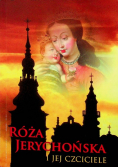 Róża Jerychońska i jej czciciele
