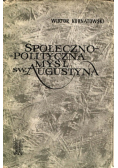 Społeczno - polityczna myśl św Augustyna