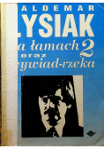 Na łamach oraz wywiad - rzeka 2