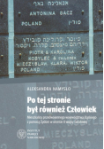Po tej stronie był również Człowiek
