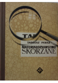 Materiałoznawstwo skórzane