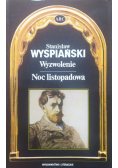 Wyzwolenie Noc listopadowa