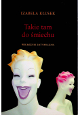Takie tam do śmiechu