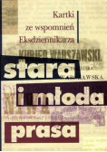 Stara i młoda prasa