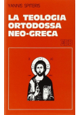 La Teologia Ortodossa neo - greca