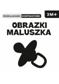 ROZKŁADANKI KONTRASTOWE Obrazki maluszka 3M+