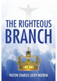 The Righteous Branch