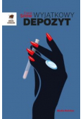 Wyjątkowy depozyt