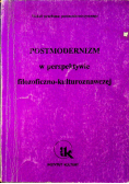 Postmodernizm w perspektywie filozoficzno  kulturoznawczej