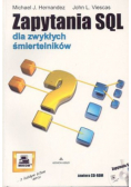 Zapytania SQL dla zwykłych śmiertelników z CD