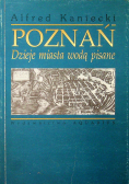 Poznań dzieje miasta wodą pisane część 1