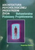 Architektura psychologicznej przestrzeni życia