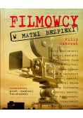 Filmowcy w matni bezpieki
