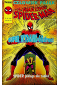 Człowiek pająk the amazing Spider - Man Numer 6 Spider jakiego nie znałeś