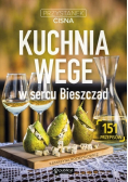 Kuchnia wege w sercu Bieszczad