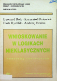 Wnioskowanie w logikach nieklasycznych. Podstawy teoretyczne