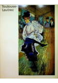 Henri de Toulouse - Lautrec