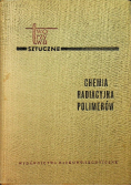 Chemia Radiacyjna Polimerów