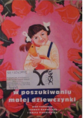 W poszukiwaniu małej dziewczynki