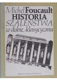 Historia szaleństwa w dobie klasycyzmu