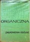 Chemia organiczna Zagadnienia ogólne