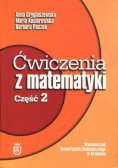 Ćwiczenia z matematyki Część 2