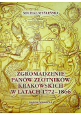 Zgromadzenie Panów Złotników Krakowskich w Latach 1772 1866