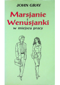 Marsjanie i Wenusjanki w miejscu pracy