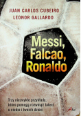Messi Falcao Ronaldo