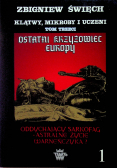 Ostatni Krzyżowiec Europy
