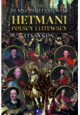 Hetmani polscy i litewscy