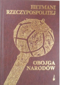 Hetmani Rzeczypospolitej Obojga Narodów