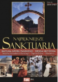Najpiękniejsze Sanktuaria Tom VIII Ziemia Święta