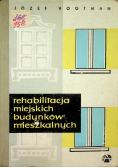 Rehabilitacja miejskich budynków mieszkalnych