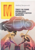 Trzy słynne problemy starożytnych Greków