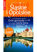 Śląskie i Opolskie przewodnik + atlas Polska Niezwykła