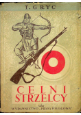 Celni strzelcy 1950 r.