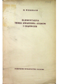Elementarna teoria kwantowa atomów i cząsteczek